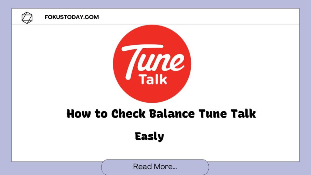 How to Check Balance Tune Talk