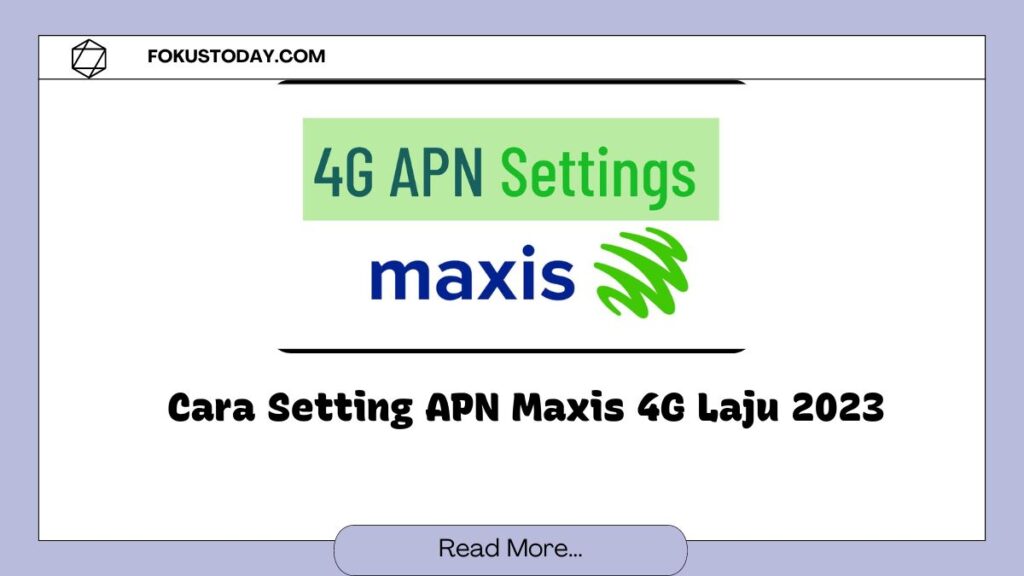 Setting Apn Maxis